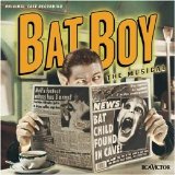 Original Off-Broadway Cast [2001] - Bat Boy: The Musical [Original Cast Recording]