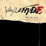 Various artists - Jekyll & Hyde: The Musical [The Original Broadway Cast Recording]