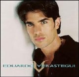 Eduardo Verástegui - Eduardo Verástegui
