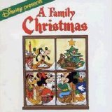Larry Groce and the Disney Gang - Disney Presents: A Family Christmas