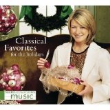 Various artists - Martha Stewart Living Music: Classical Favorites for the Holidays