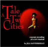 Concept Cast - A Tale of Two Cities [Concept Recording of a New Musical]