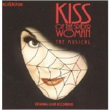 Chita Rivera - Kiss Of The Spider Woman: The Musical [Original Cast Recording]