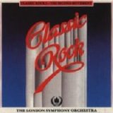The London Symphony Orchestra - Classic Rock: The Second Movement