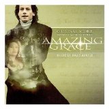 Original Motion Picture Soundtrack - Amazing Grace [Original Score from the Motion Picture]
