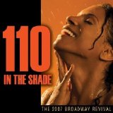 Various artists - 110 In The Shade: The 2007 Broadway Revival