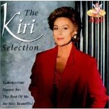 Kiri Te Kanawa - The Kiri Selection