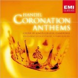 Choir of King's College, Cambridge - Handel: Coronation Anthems