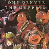 John Denver & The Muppets - A Christmas Together