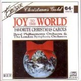 The Royal Philharmonic Orchestra & The London Symphony Orchestra - Joy To The World - Favorite Christmas Carols