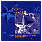 The USAF Concert Band - Make The Season Bright
