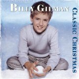 Billy Gilman - Classic Christmas