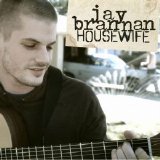 Jay Brannan - Housewife [CD-Single]