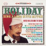 Mitch Miller and the Gang - Holiday Sing Along With Mitch