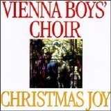 The Vienna Boys' Choir - Christmas Joy
