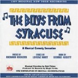 Various artists - The Boys From Syracuse - A Musical Comedy Sensation [1997 Original New York Recording]