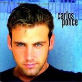 Carlos Ponce - Carlos Ponce