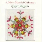 Henry Mancini, His Orchestra & Chorus - Merry Mancini Christmas