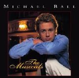 Michael Ball - The Musicals