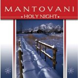 The Mantovani Orchestra - Holy Night