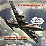 Kubinec's David Mainhorse Airline - The Geneva Tapes
