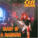 OSBOURNE Ozzy - Diary Of A Madman
