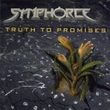 Symphorce - Truth To Promises