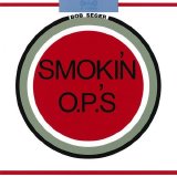 Bob Seger - Smokin' O.P.'s (Remastered)