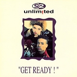 2 Unlimited - Get Ready!