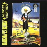 Karma To Burn - Almost Heathen