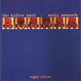 The Hidden Hand & Wooly Mammoth - Night Letters