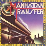 Manhattan Transfer - The Best Of