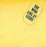 The Who - Live at Leeds