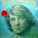 Gene Cotton - Save The Dancer