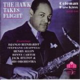 Coleman Hawkins - The Hawk Takes Flight