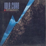 Idle Cure - Breakaways