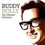 Buddy Holly - The Ultimate Collection