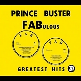 Prince Buster - Fabulous Greatest Hits