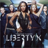 Liberty X - Thinking It Over