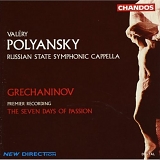 Grechaninov - The Seven Days of Passion (Strastnaya sedmitsa)