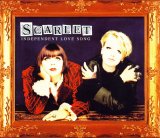 Scarlet - Independent love song