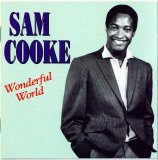 Sam Cooke - Wonderful World