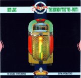 Various artists - Hot Love: The Sounds Of The Seventies Part 1