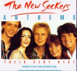 The New Seekers - Anthems - their very best