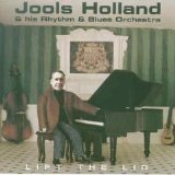 Jools Holland & his Rhythm & Blues Orchestra - Lift the Lid