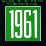 Various artists - The Greatest Hits Of 1961