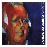 Carlos do Carmo - À Noite