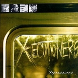 X-Ecutioners - X-pressions