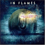 In Flames - Soundtrack to Your Escape
