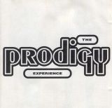 The Prodigy - Experience
